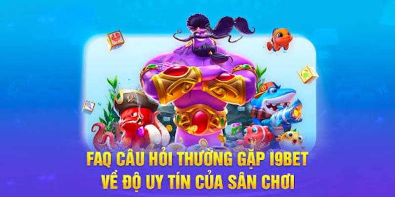 Câu hỏi thường gặp về bảo mật I9Bet