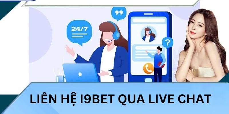 Chat live - Phương thức kết nối với nhà cái vô cùng tiện lợi